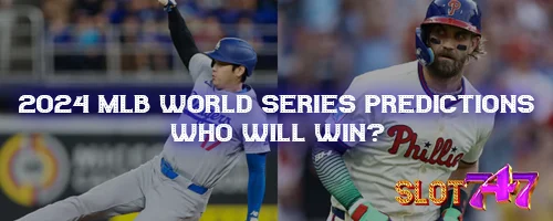 2024 MLB World Series Predictions: Who Will Win?
